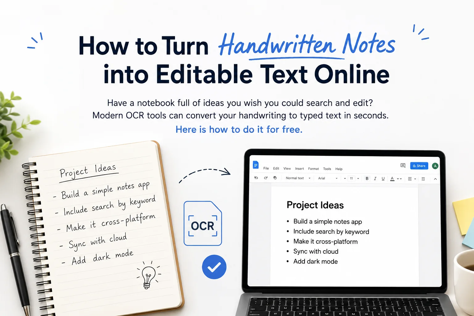 How to Turn Handwritten Notes into Editable Text Online